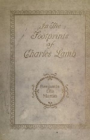 [Gutenberg 56140] • In the Footprints of Charles Lamb